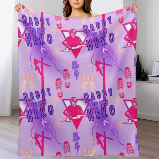Daddy Is My Hero Lineman Plush Blanket