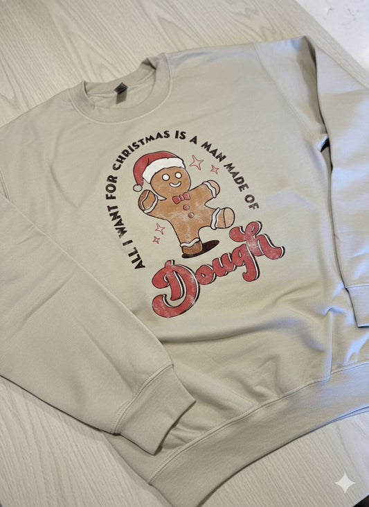 Man Made Of Dough Crewneck